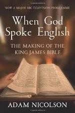 Watch When God Spoke English The Making of the King James Bible Nowvideo