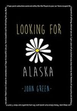 Watch Looking for Alaska Nowvideo