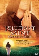 Watch Reluctant Saint: Francis of Assisi Nowvideo