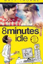 Watch 8 Minutes Idle Nowvideo