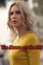 Watch The House on the Hill Nowvideo