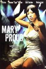 Watch Mary Proud Nowvideo