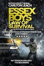 Watch Essex Boys: Law of Survival Nowvideo