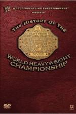 Watch WWE The History of the WWE Championship Nowvideo