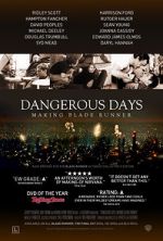 Watch Dangerous Days: Making Blade Runner Nowvideo