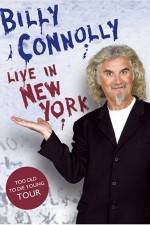Watch Billy Connolly: Live in New York Nowvideo