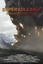 Watch Supervolcano: Yellowstone's Fury Nowvideo