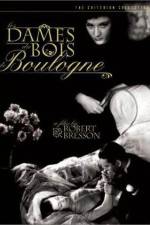 Watch Les dames du Bois de Boulogne Nowvideo