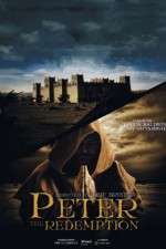 Watch The Apostle Peter: Redemption Nowvideo