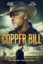 Watch Copper Bill Nowvideo