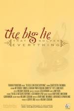 Watch The Big Lie (That Solves Everything) Nowvideo