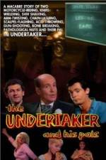 Watch The Undertaker and His Pals Nowvideo