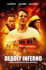 Watch Deadly Inferno Nowvideo