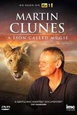 Watch Martin Clunes & a Lion Called Mugie Nowvideo