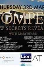 Watch Pompeii: New Secrets Revealed Nowvideo