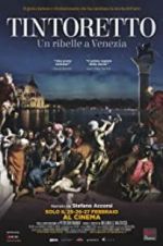 Watch Tintoretto. A Rebel in Venice Nowvideo