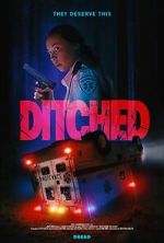 Watch Ditched Nowvideo