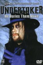 Watch WWE Undertaker - He Buries Them Alive Nowvideo