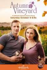 Watch Autumn in the Vineyard Nowvideo
