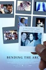 Watch Bending the Arc Nowvideo