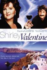 Watch Shirley Valentine Nowvideo