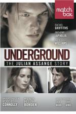 Watch Underground The Julian Assange Story Nowvideo