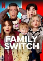 Watch Family Switch Nowvideo