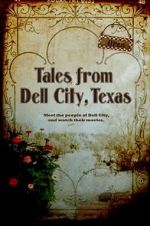 Watch Tales from Dell City, Texas Nowvideo