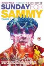 Watch Denise Welch Presents: The Very Best Of Sunday For Sammy Volume 1 Nowvideo
