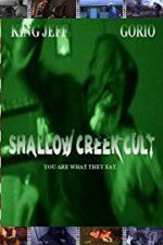 Watch Shallow Creek Cult Nowvideo