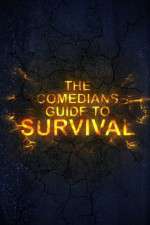 Watch The Comedian\'s Guide to Survival Nowvideo