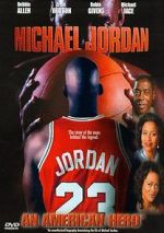 Watch Michael Jordan: An American Hero Nowvideo