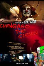 Watch Chingaso the Clown Nowvideo