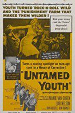 Watch Untamed Youth Nowvideo