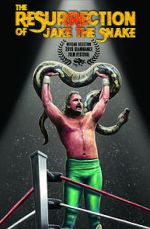 Watch The Resurrection of Jake the Snake Nowvideo