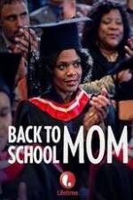 Watch Back to School Mom Nowvideo