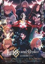 Watch Fate Grand Order: The Grand Temple of Time Nowvideo
