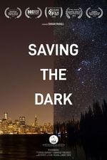 Watch Saving the Dark Nowvideo