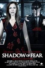 Watch Shadow of Fear Nowvideo