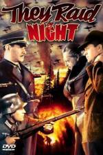 Watch They Raid by Night Nowvideo