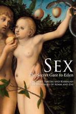 Watch Sex The Secret Gate to Eden Nowvideo