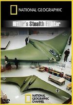 Watch Hitler\'s Stealth Fighter Nowvideo