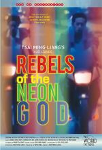 Watch Rebels of the Neon God Nowvideo