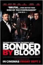 Watch Bonded by Blood 2 Nowvideo