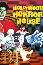 Watch Hollywood Horror House Nowvideo