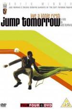 Watch Jump Tomorrow Nowvideo