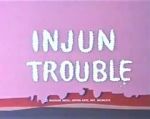 Watch Injun Trouble (Short 1969) Nowvideo