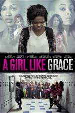 Watch A Girl Like Grace Nowvideo