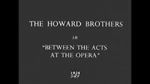 Watch Between the Acts at the Opera Nowvideo