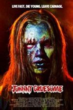 Watch Johnny Gruesome Nowvideo